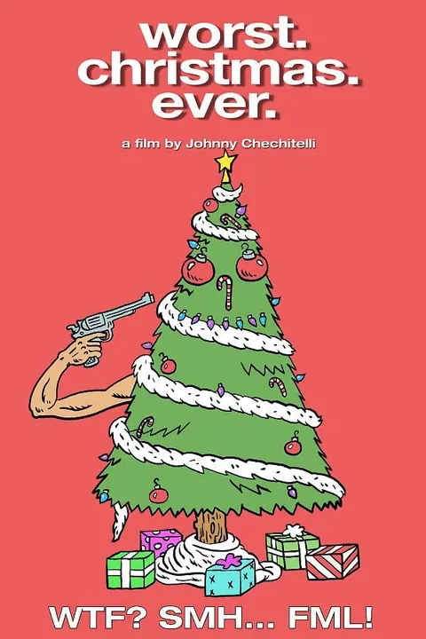 Worst. Christmas. Ever. (2020) poster