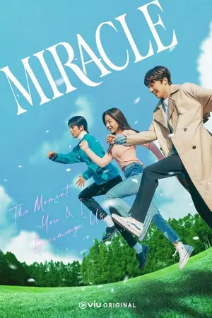 Miracle Season 1 Episode 1 – 14 (Complete) (Korean Drama)