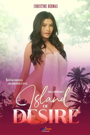 Island of Desire (2022) – Filipino Movie (18+)