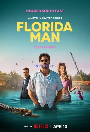 Florida Man Season 1 (Complete)