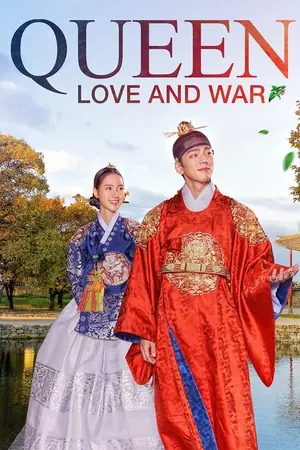 Queen: Love and War Season 1 Episode 1 – 16 (Complete) (Korean Drama)