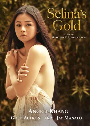 Selina’s Gold (2022) – Filipino Movie (18+)