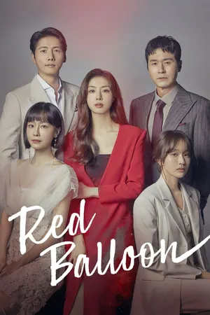 Red Balloon Season 1 (Complete) (Korean Drama)