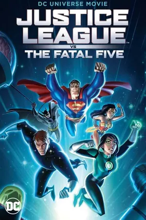 Justice League vs the Fatal Five (2019)