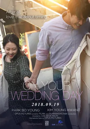 On Your Wedding Day (2018) – Korean