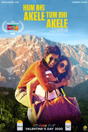 Hum Bhi Akele Tum Bhi Akele (2021) – Bollywood Movie