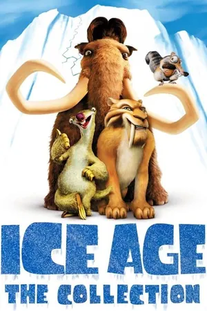 Ice Age (2002 – 2016) (Collection)