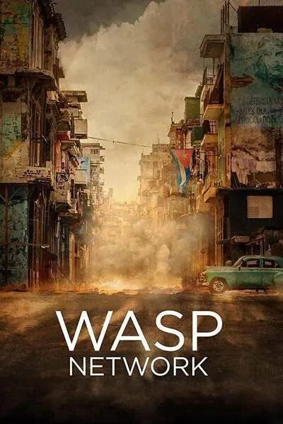 Wasp Network (2019) poster