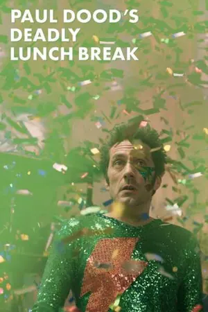 Paul Dood’s Deadly Lunch Break (2022)