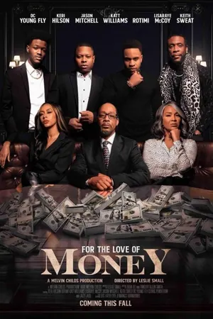 For the Love of Money (2022)