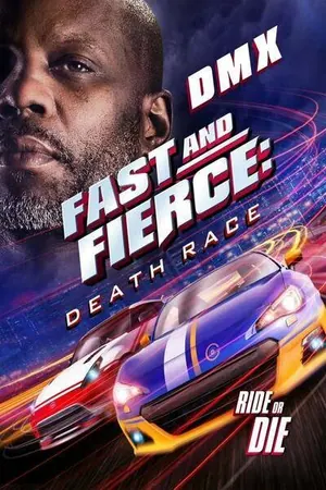 Fast And Fierce Death Race (2020)