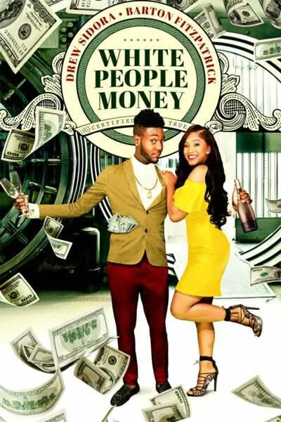 White People Money (2020) poster