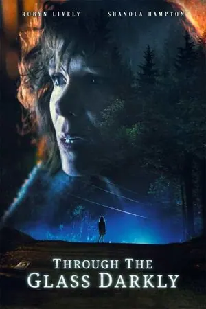Through the Glass Darkly (2021)