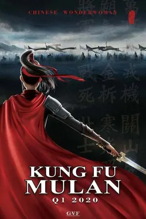 Kung Fu Mulan (2020) – Chinese