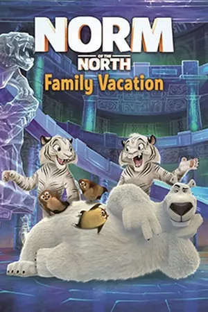 Norm of the North: Family Vacation (2020)