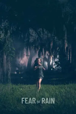 Fear of Rain (2021)