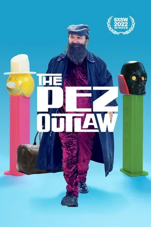 The Pez Outlaw (2022)