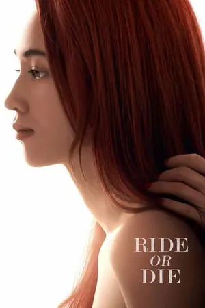 Ride or Die (2021) – Japanese