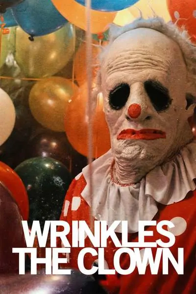 Wrinkles the Clown (2019) poster