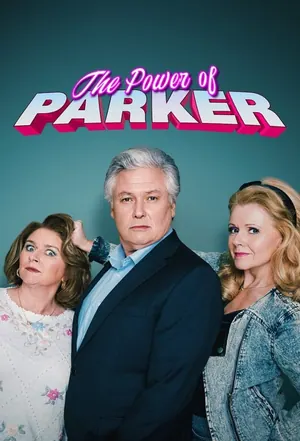 The Power of Parker Season 1 (Complete)