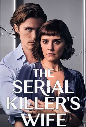 The Serial Killer’s Wife Season 1 (Complete)