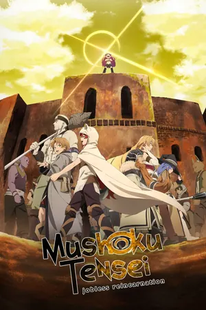Mushoku Tensei: Jobless Reincarnation Season 2 (Complete) Anime