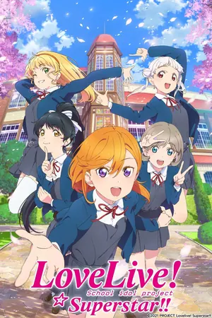 Love Live! Superstar!! Season 2 (Complete) Anime