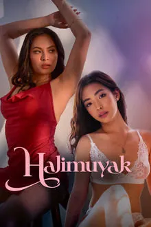 Halimuyak (2025) – Filipino Movie 18+