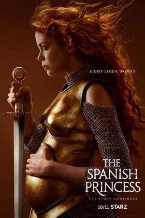 The Spanish Princess Season 1 & 2 (Complete)