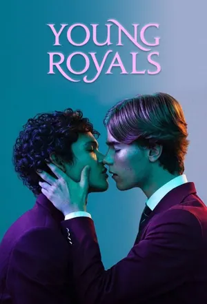 Young Royals Season 1 – 3 (Complete)