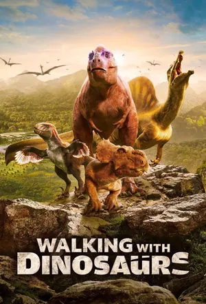 Walking With Dinosaurs (2025) Season 1 (Complete)