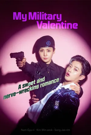 My Military Valentine Season 1 (Episode 1 – 8 Added) (Korean Drama)