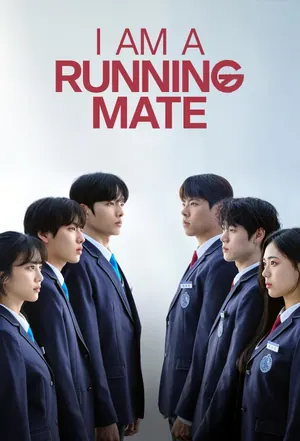 I Am a Running Mate Season 1 (Episode 7-8 Added) (Korean Drama)