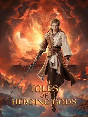 Tales of Herding Gods Season 1 (Episode 100 Added) (Chinese Anime)