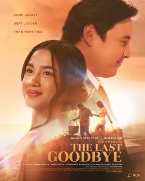 The Last Goodbye (2025) – Filipino Movie