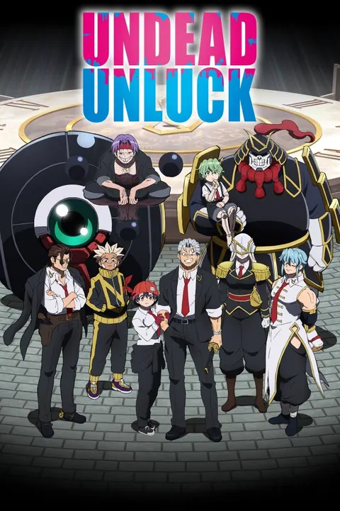 Undead Unluck Season 1 (Complete) (Anime) poster
