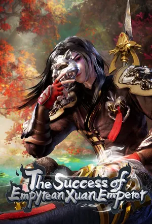 The Success Of Empyrean Xuan Season 1 (Complete) (Chinese Anime)