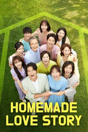 Homemade Love Story Season 1 (Episode 16-37 Fixed) (Korean Drama)