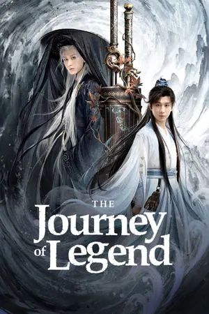 The Journey of Legend Season 1 (Complete) (Chinese Drama)