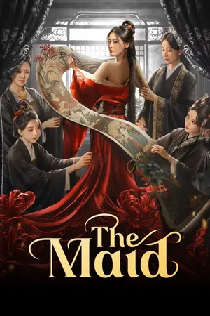 The Maid Season 1 (Complete) (Chinese Drama)