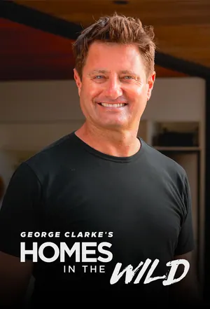 George Clarke’s Homes in the Wild Season 1 (Complete)