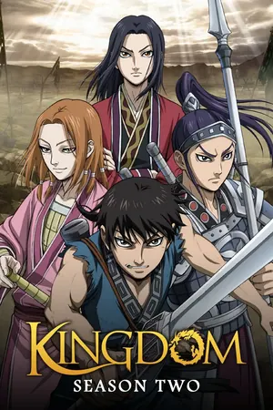 Kingdom Season 2 (Complete) (Anime)