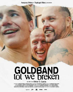 Goldband: tot we breken (2025) – Dutch