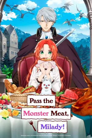 Pass the Monster Meat, Milady Season 1 (Complete) (Anime)