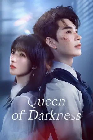 Queen of Darkness Season 1 (Complete) (Chinese Drama)