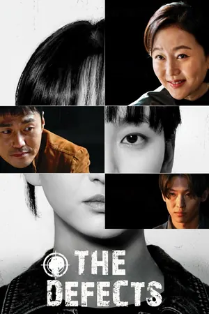 The Defects Season 1 (Episode 1 – 8 Added) (Korean Drama)