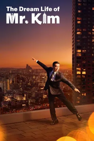 The Dream Life of Mr. Kim Season 1 (Episode 12 Added) (Korean Drama)