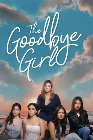 The Goodbye Girl Season 1 (Complete) (Filipino Drama)