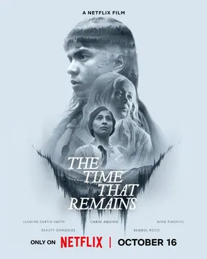 The Time That Remains (2025) – Filipino Movie