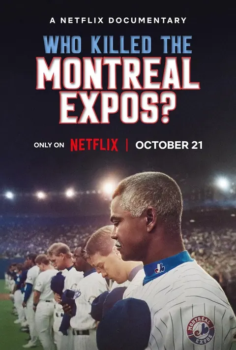 Who Killed the Montreal Expos? (2025) poster